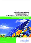 ORGANIZACIÓN Y CONTROL DEL MANTENIMIENTO DE INSTALACIONES SOLARES FOTOVOLTAICAS