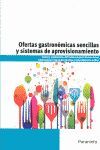 MF0259_2 - OFERTAS GASTRONÓMICAS SENCILLAS Y SISTEMAS DE APROVISIONAMIENTO