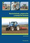 MANTENIMIENTO PREPARACION Y MANEJO DE TRACTORES