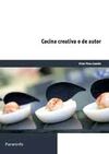UF0070 - COCINA CREATIVA O DE AUTOR