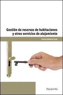 Gestion de Reservas de Habitaciones y Otros Servicios de Alojamiento