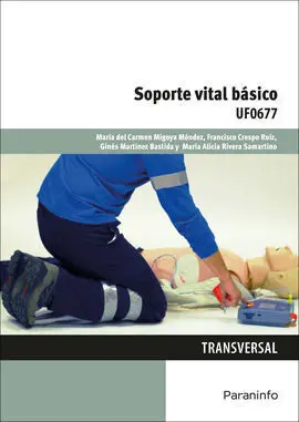Uf0677 - Soporte Vital Basico