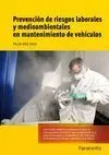 Prevencion de Riesgos Laborales y Medioambientales en Mantenimiento de Vehiculos