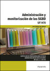 ADMINISTRACIÓN Y MONITORIZACIÓN DE LOS SGBD