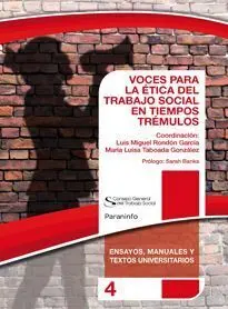 Voces para la Etica del Trabajo Social en Tiempos Tremulos