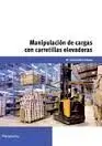 Manipulacion de Cargas con Carretillas Elevadoras