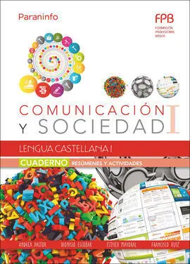 Cuaderno de Trabajo. Lengua Castellana I (Comunicación y Sociedad I)