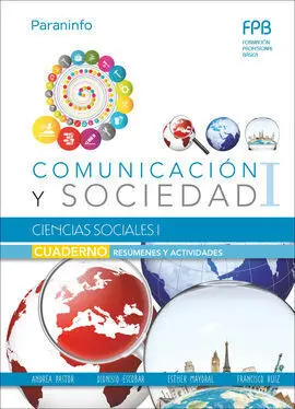 Cuaderno de Trabajo. Ciencias Sociales I (Comunicación y Sociedad I)
