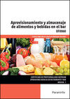 UF0060 - APROVISIONAMIENTO Y ALMACENAJE DE ALIMENTOS Y BEBIDAS EN EL BAR