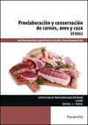 UF0065 - PREELABORACIÓN Y CONSERVACIÓN DE CARNES, AVES Y CAZA