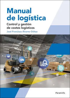 Manual de Logistica. Control y Gestion de Costes Logisticos