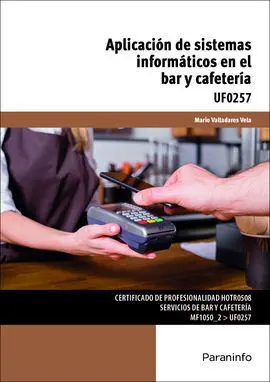Uf0257 - Aplicación de Sistemas Informáticos en el Bar y Cafetería