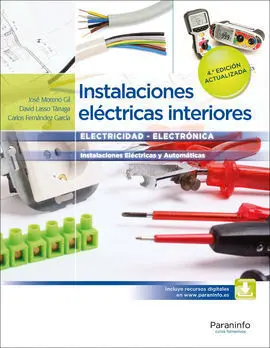 Instalaciones Eléctricas Interiores 4. ª Edición ( 2016)