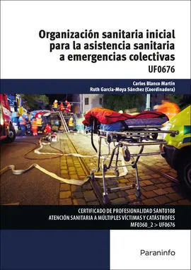 Uf0676 - Organizacion Sanitaria Inicial para la Asistencia
