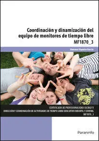Coordinacion y Dinamizacion del Equipo de Monitores de Tiempo Libre