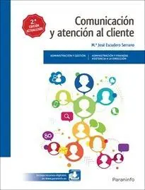 Comunicación y Atención Al Cliente 2. ª Edición