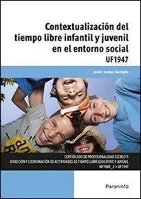 Contextualizacion del Tiempo Libre Infantil y Juvenil en el Entorno Social