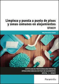 Limpieza y Puesta a Punto de Pisos y Zonas Comunes