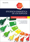 EFICIENCIA ENERGÉTICA DE LOS EDIFICIOS. CERTIFICACIÓN ENERGÉTICA