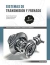 SISTEMAS DE TRANSMISIÓN Y FRENADO 2.ª EDICIÓN