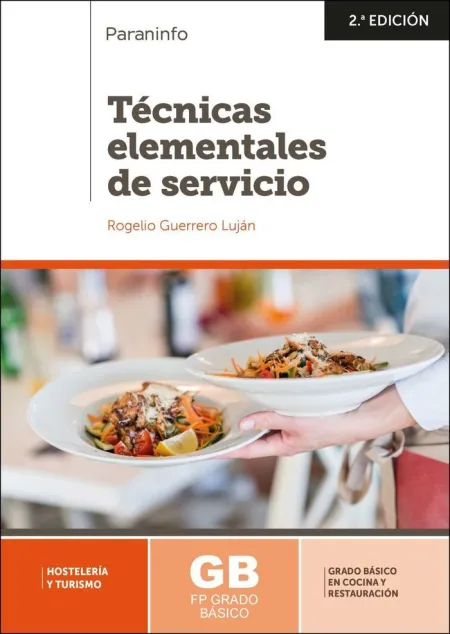 Técnicas Elementales de Servicio 2. ª Edición