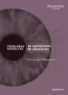 PROBLEMAS RESUELTOS DE OPERACIONES DE SEPARACION