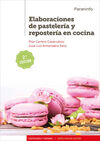 ELABORACIONES DE PASTELERÍA Y REPOSTERÍA EN COCINA  2.ª EDICIÓN