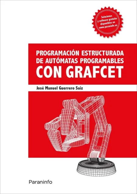 Programacion Estructurada de Automatas Programables con Grafcet