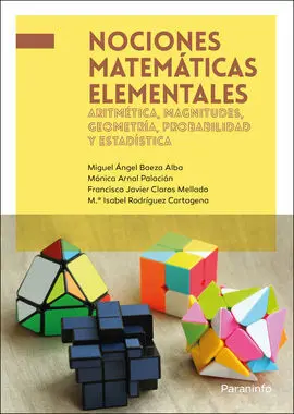 Nociones Matemáticas Elementales: Aritmética, Magnitudes, Geometría, Probabilida