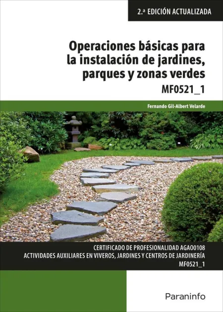Mf0521_1 - Operaciones Básicas para la Instalación de Jardines, Parques y Zonas Verdes
