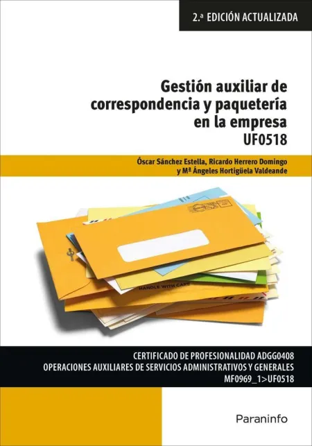 Uf0518 - Gestion Auxiliar de Correspondencia y Paqueteria en la Empresa e