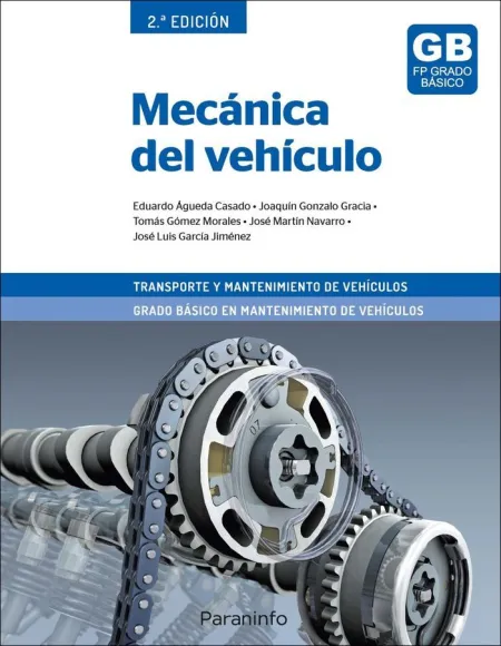 Mecánica del Vehículo 2. ª Edición