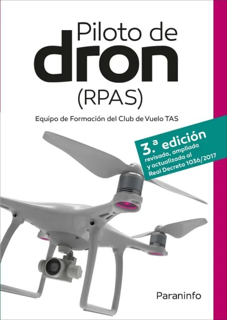 Piloto de Dron Rpas 3'Ed