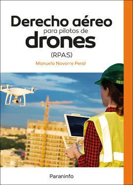 Derecho Aéreo para Pilotos de Drones (Rpas)