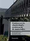 FUNDAMENTOS DE ELASTICIDAD Y RESITENCIA DE MATERIA