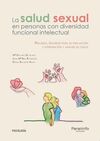 LA SALUD SEXUAL EN LAS PERSONAS CON DIVERSIDAD FUNCIONAL INTELECTUAL