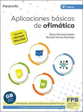 Aplicaciones Básicas de Ofimática 2. ª Edición 2021