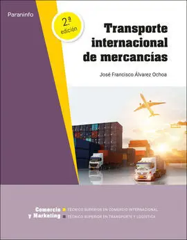 Transporte Internacional de Mercancías 2. ª Edición