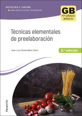 Técnicas Elementales de Preelaboración 2. ª Edición