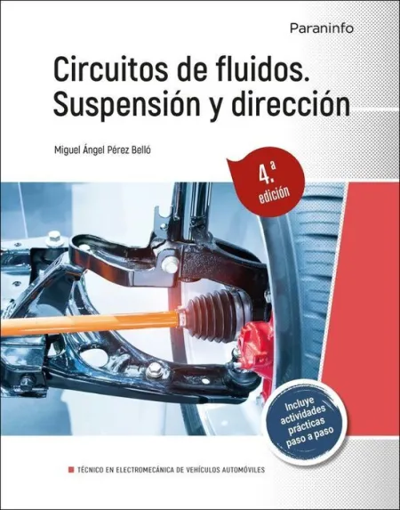 Circuitos de Fluidos. Suspensión y Dirección 4. ª Edición (2024)