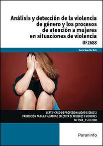Análisis y Detección de la Violencia de Género y los Procesos de Atención a Mujer