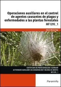 Operaciones Auxiliares en el Control de Agentes Causantes de Plagas y Enfermedad