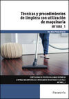 TÉCNICAS Y PROCEDIMIENTOS DE LIMPIEZA CON UTILIZACIÓN DE MAQUINARIA