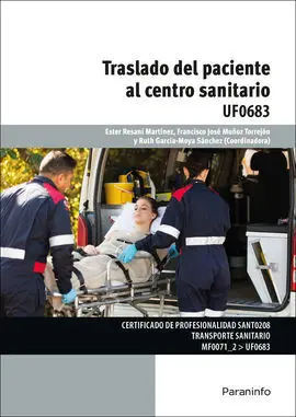 Uf0683 - Traslado del Paciente Al Centro Sanitario
