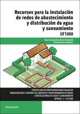 Recursos para la Instalación de Redes de Abastecimiento y Distribución de Agua y