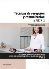 Mf0975_2 - Tecnicas de Recepción y Comunicación