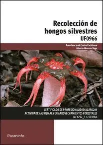 Recoleccion de Hongos Silvestres Uf0966