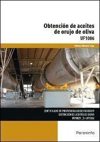 Obtención de Aceites de Orujo de Oliva