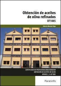 Obtención de Aceites de Oliva Refinados
