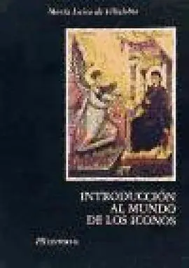 Introducción Al Mundo de los Iconos (Con 75 Ilustraciones)